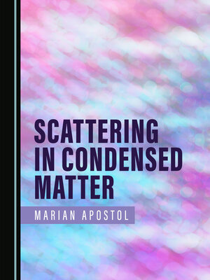 cover image of Scattering in Condensed Matter